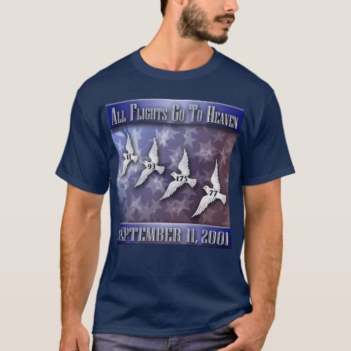 All Flights Go to Heaven _ Blue T_Shirt