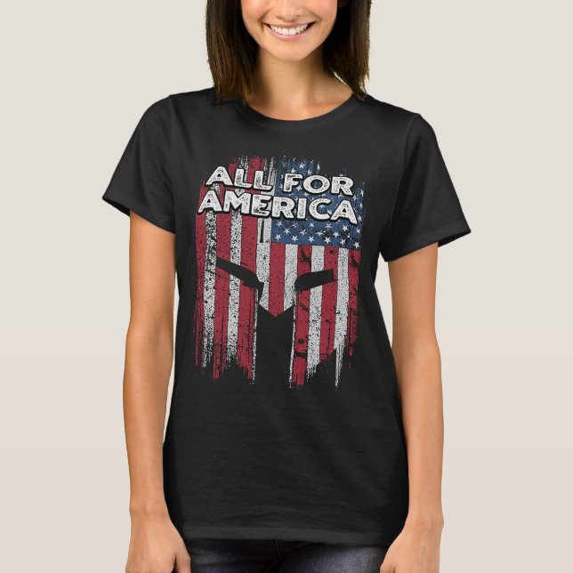 All for America Independence 4th of July Freedom T-Shirt (Front)