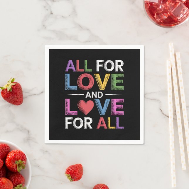 All For Love And Love For All Pride Month LGBTQ  Napkins (Insitu)