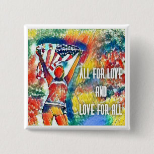 All for love button