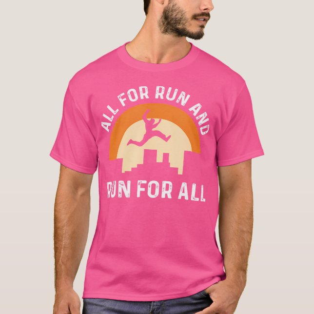 All For Run  Run For All. Parcours Freerunning. Pa T-Shirt (Front)