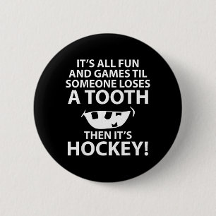 All Fun And Games Hockey Player Button