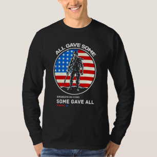 All Gave Some Remembering Our Heroes Memorial Day T-Shirt