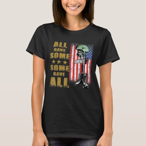 All Gave Some Some Gave All Battlefield Cross T_Shirt