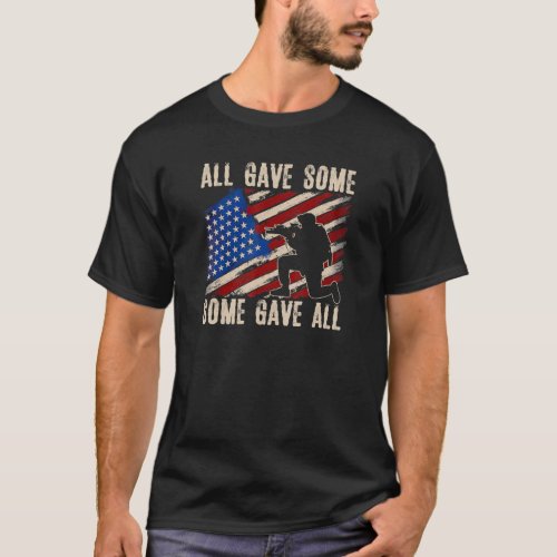 All Gave Some Some Gave All T_Shirt Memorials Day
