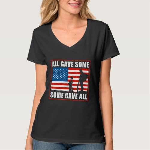 All Gave Some Some Gave All Usa Flag Veteran  Mem T_Shirt