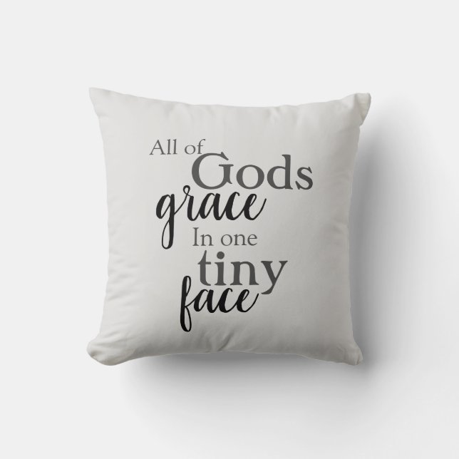 all God's grace quote, nursery Throw Pillow (Front)