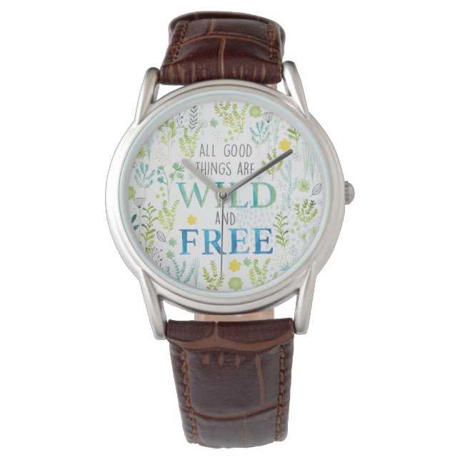 All Good Things Are Wild and Free Watch (Front)
