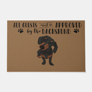 All Guests Must Be Approved By Dachshund Doormat