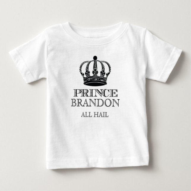All Hail the Prince Baby T-Shirt (Front)