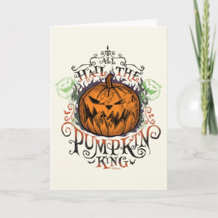 All Hail The Pumpkin King - Gothic Flames Card