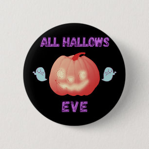 All Hallows Eve Halloween Pumpkin and Ghosts Button