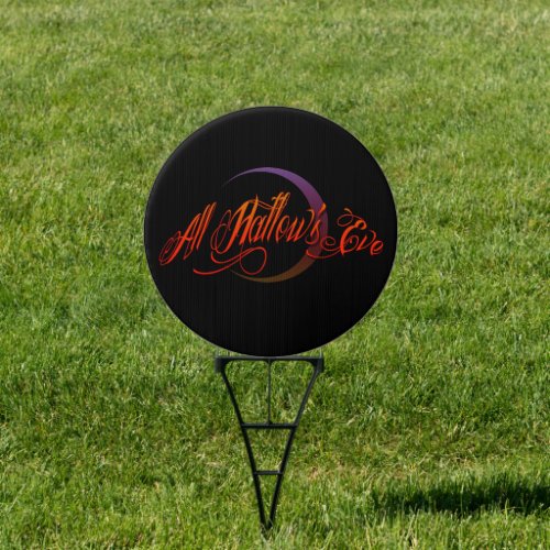 All Hallows Eve Yard Sign