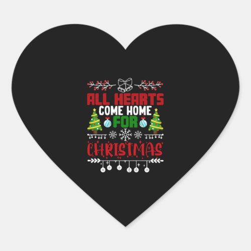 All Hearts Come Home For Christmas   Heart Sticker