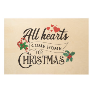 All hearts come home for Christmas Wood Wall Art