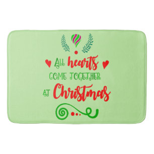 All Hearts Come Together At Christmas Holiday Bath Mat