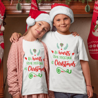 All Hearts Come Together At Christmas Holiday Kids T-Shirt