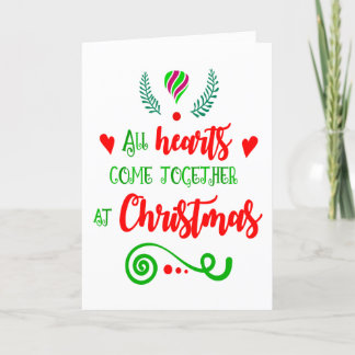 All Hearts Come Together At Christmas Holiday, ZSG Holiday Card