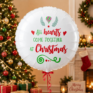 All Hearts Come Together Christmas Holiday Large Balloon
