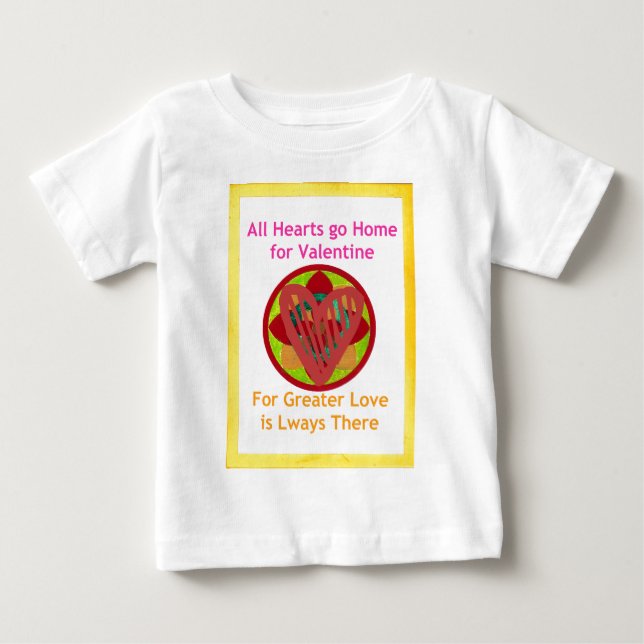 All Hearts Go Home for Valentine Art Print Baby T-Shirt (Front)