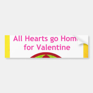 All Hearts Go Home for Valentine Art Print Bumper Sticker