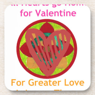 All Hearts Go Home for Valentine Art Print Coaster