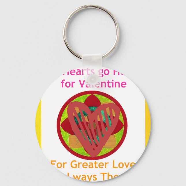 All Hearts Go Home for Valentine Art Print Keychain (Front)
