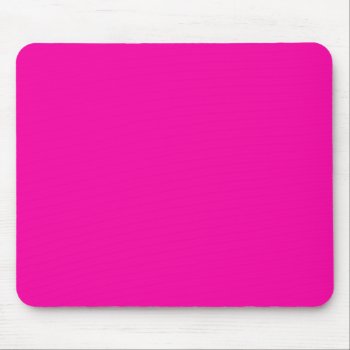 All Hot Pink Nothing But Color Pink Mouse Pad by CricketDiane at Zazzle
