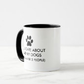 All I Care About Are My Dogs Saying Typography Mug (Front Left)