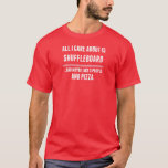 All I Care About Is Shuffleboard Sports T-shirt at Zazzle