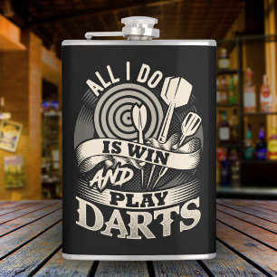 All I Do is Win and Play Darts Flask 8 oz.