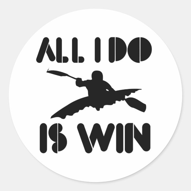 All I Do Is Win At Kayak Classic Round Sticker (Front)