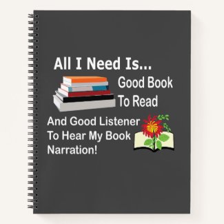 All I Need Good Book and Listener Reading Notebook