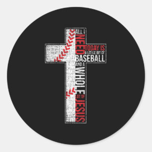 All I Need Is Baseball & Jesus Christian Cross Fai Classic Round Sticker