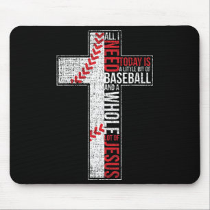 All I Need Is Baseball & Jesus Christian Cross Fai Mouse Pad