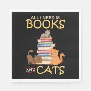 All I Need Is Books And Cats Napkins