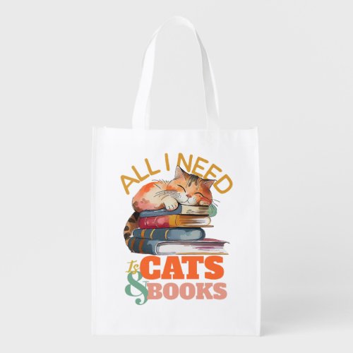 All I Need Is Cats  Books Grocery Bag