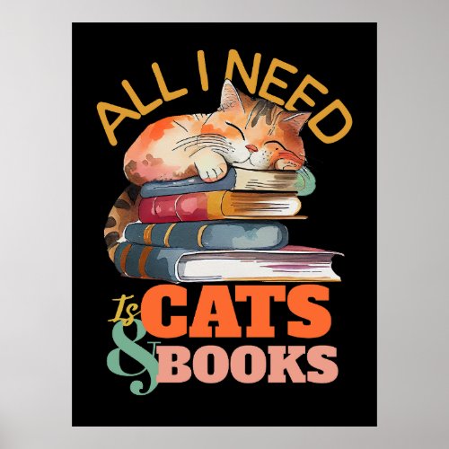 All I Need Is Cats  Books Poster