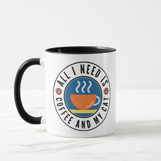 All I Need Is Coffee And My Cat Mug (Left)