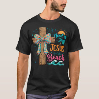 All I Need Is Jesus And The Beach Devoted T-Shirt