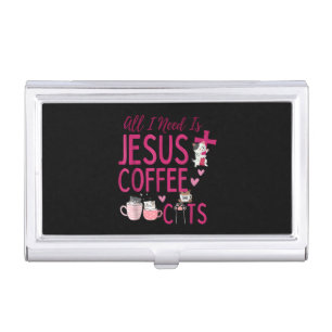All I Need Is Jesus, Coffee, and Cats Christian Fu Business Card Case