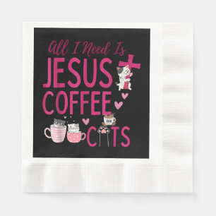All I Need Is Jesus, Coffee, and Cats Christian Fu Napkins