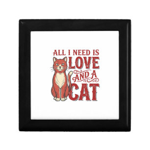 All I Need Is Love and a Cat Vintage Cat Lover Des Gift Box