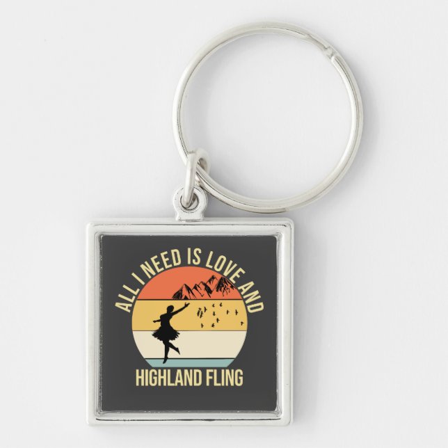 All I need is love and Highland Fling Dance gift  Keychain (Front)