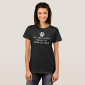 All I Need is Love and My Cat Personalize T-Shirt (Front Full)
