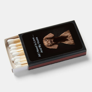 All I Need Is Love And My Vizsla Matchboxes