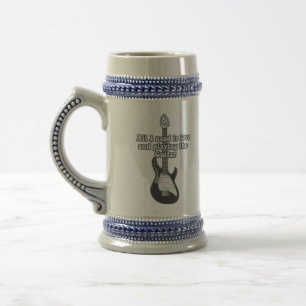 All i need is love and playing the guitar. B & W Beer Stein