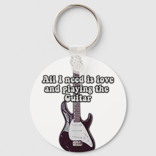 All i need is love and playing the guitar vintage keychain