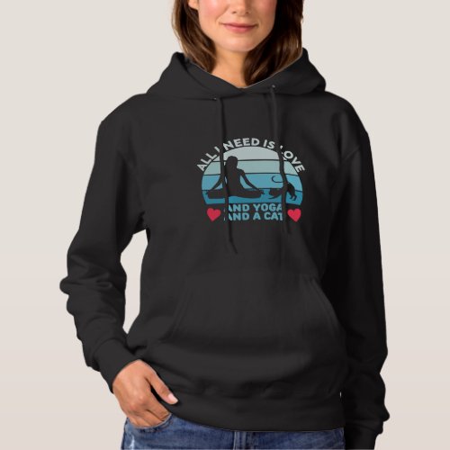 All I Need Is Love And Yoga And A Cat Vintage Hoodie