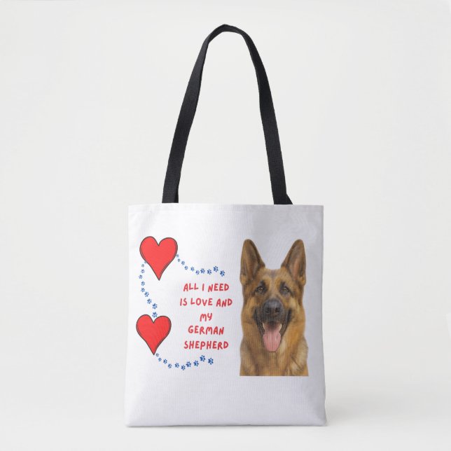 All I Need Is Love & My German Shepherd 🐾👜❤️ Tote Bag (Front)
